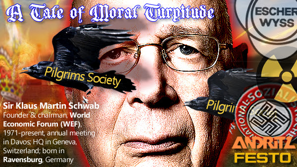 KLAUS SCHWAB IS THE GREAT BARKER OF THE FOURTH REICH